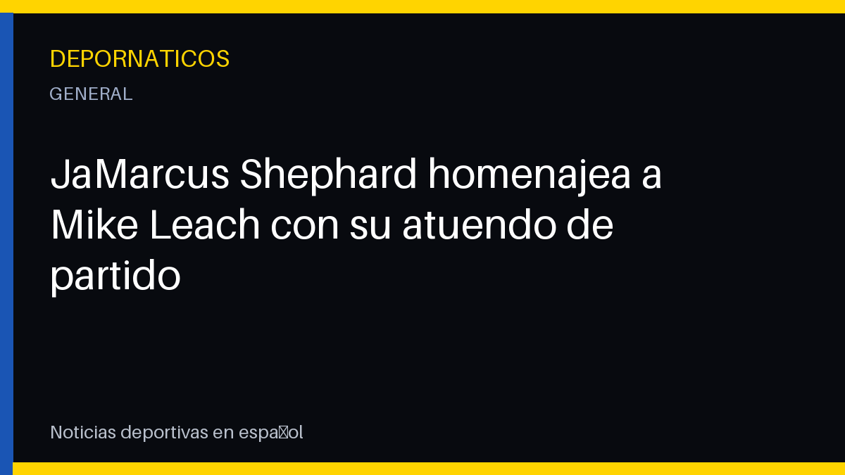 JaMarcus Shephard homenajea a Mike Leach con su atuendo de partido