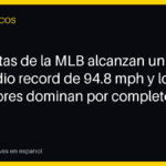 Las rectas de la MLB alcanzan un promedio récord de 94.8 mph y los lanzadores dominan por completo