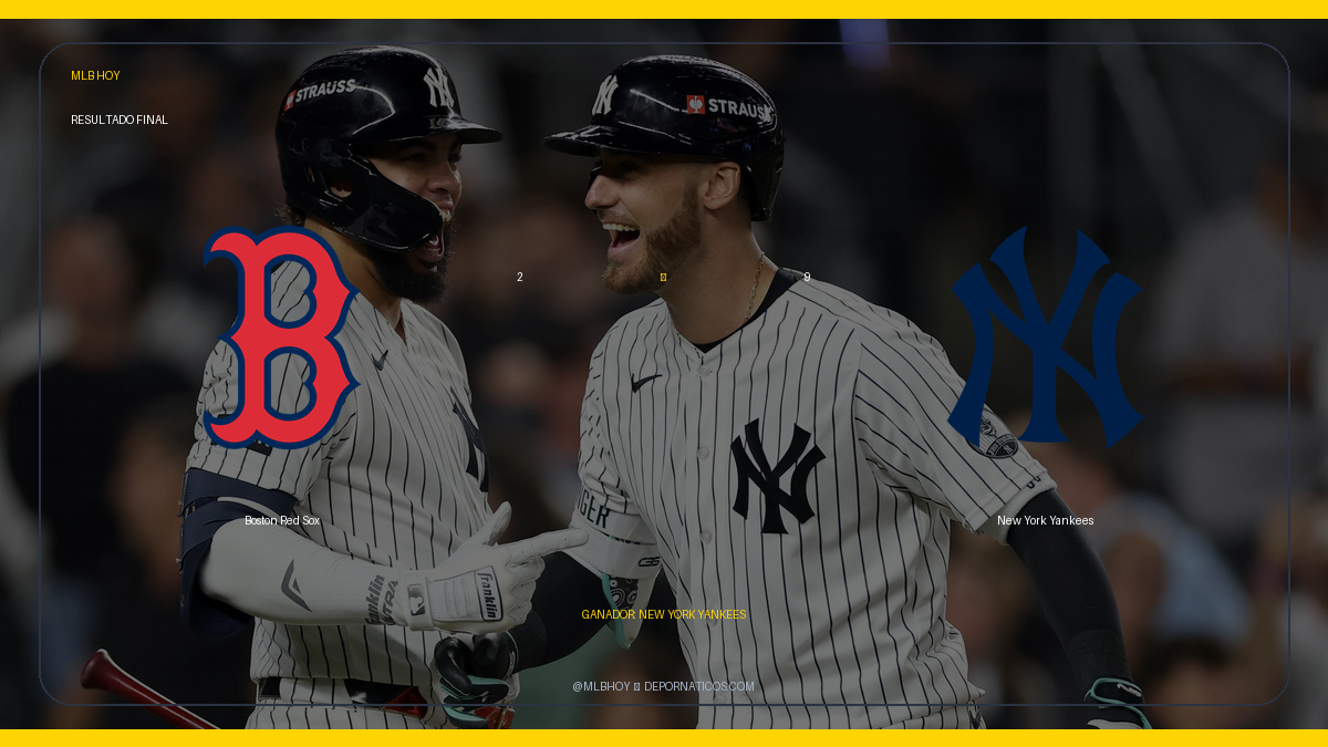 Boston Red Sox 2 – 9 New York Yankees